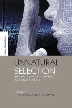 Paperback Unnatural Selection: The Challenges of Engineering Tomorrow's People Book
