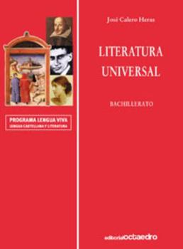 Paperback Literatura universal: Materia optativa de bachillerato (Programa Lengua Viva) (Spanish Edition) [Spanish] Book