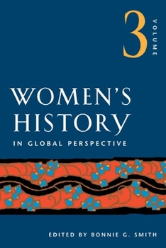 Paperback Women's History in Global Perspective, Volume 3 Book