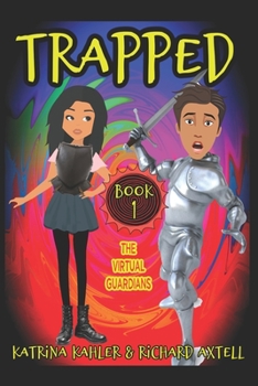 Paperback TRAPPED Book 1 - The Virtual Guardians Book