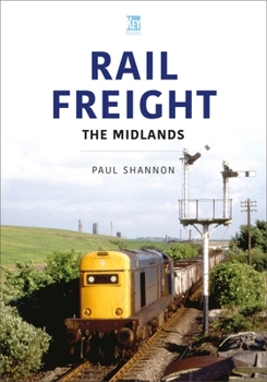 Paperback Rail Freight: The Midlands Book