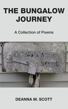Paperback The Bungalow Journey: A Collection of Poems Book