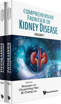 Hardcover Comprehensive Frontier of Kidney Disease (in 2 Volumes) Book