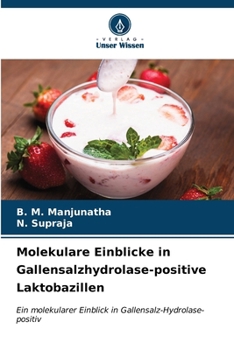 Paperback Molekulare Einblicke in Gallensalzhydrolase-positive Laktobazillen [German] Book