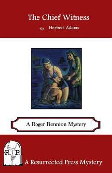 Paperback The Chief Witness: A Roger Bennion Mystery Book