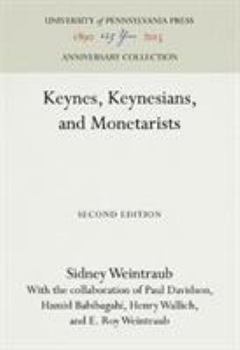 Hardcover Keynes, Keynesians, and Monetarists Book