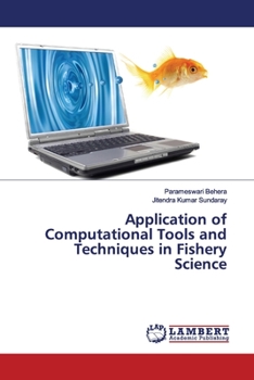 Paperback Application of Computational Tools and Techniques in Fishery Science Book