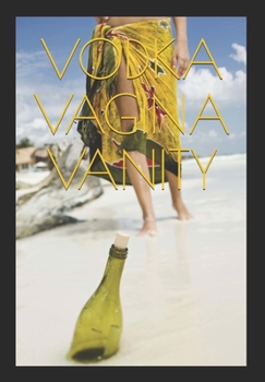 Paperback Vodka Vagina Vanity Book
