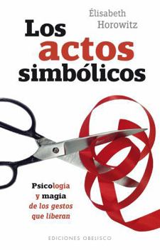Paperback Actos Simbolicos, Los [Spanish] Book