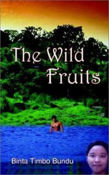 The Wild Fruits