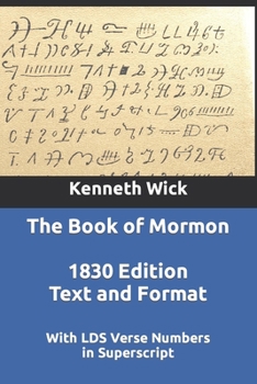 Paperback The Book of Mormon: 1830 Text and Format With LDS Verse Numbers Book