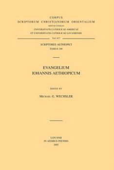 Paperback Evangelium Iohannis Aethiopicum: T. Book