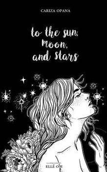 Paperback To the Sun, Moon, and Stars Book