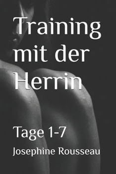 Paperback Training mit der Herrin: Tage 1-7 [German] Book