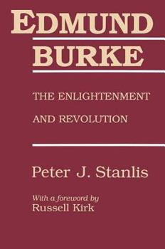 Hardcover Edmund Burke: The Enlightenment and Revolution Book