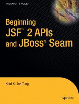 Paperback Beginning Jsf(tm) 2 APIs and Jboss(r) Seam Book