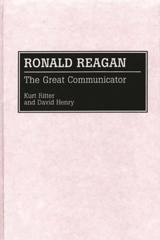 Hardcover Ronald Reagan: The Great Communicator Book