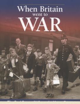 Paperback When Britain When to War: The Real Life Story of Life on the Home Front. by Richard Havers Book