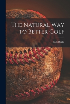 Paperback The Natural Way to Better Golf Book