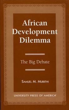 Paperback African Development: The Big Debate Book