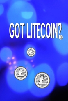 Got Litecoin?: Composition Notebook Journals - Polka Dot Design 6X9 Size Book Custom Interior 120 Blank Lined Pages