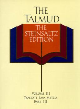 Hardcover The Talmud, Steinsaltz Edition, Volume 3: Tractate Bava Metzia, Part III [Hebrew] Book