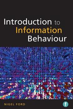 Paperback Introduction to Information Behaviour Book