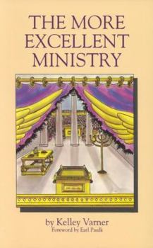 Paperback The More Excellent Ministry Book