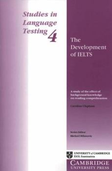 Paperback The Development of Ielts Book