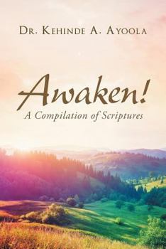 Paperback Awaken!: A Compilation of Scripture Book