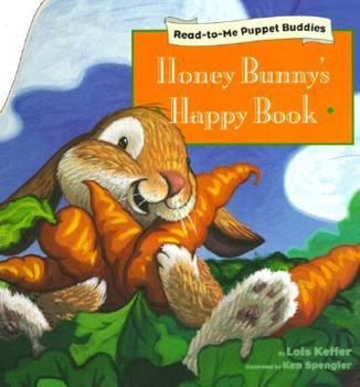 Hardcover Honey Bunny's Happy Book