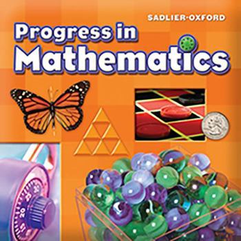 Progress in Mathematics, Sadlier-Oxford