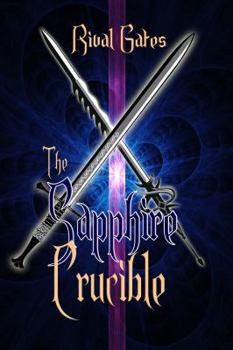 Paperback The Sapphire Crucible Book