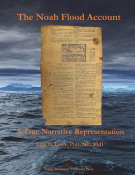 Paperback The Noah Flood Account: A True Narrative Representation Book