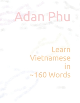 Paperback Learn Vietnamese in 160 Words Book