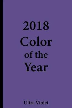Paperback 2018 Color of the Year - Ultra Violet: College Ruled Notebook Book