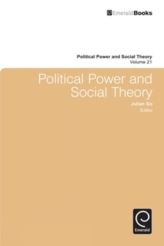 Hardcover Political Power and Social Theory Book