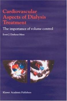 Hardcover Cardiovascular Aspects of Dialysis Treatment: The Importance of Volume Control Book