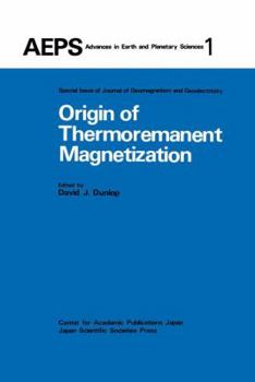 Paperback Origin of Thermoremanent Magnetization: Proceedings of Agu 1976 Fall Annual Meeting December 1976, San Francisco Book