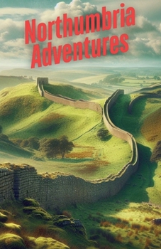Paperback Northumbria Adventures Book