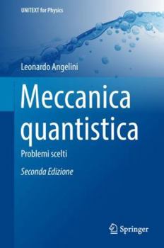 Hardcover Meccanica Quantistica: Problemi Scelti [Italian] Book