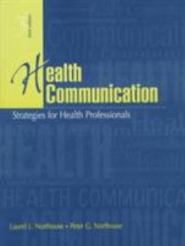 Paperback Health Communication: Strategies for Health Professionals Book