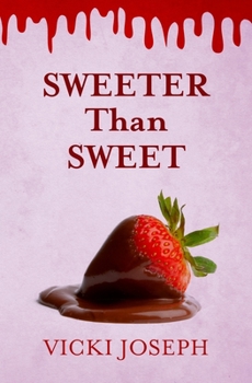 Paperback Sweeter Than Sweet Book