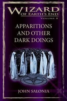 Paperback Apparitions and Other Dark Doings: Wizard of Earth's End Book