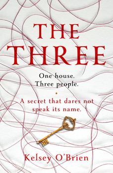 Paperback The Three: A Devastating, Compelling Historical Thriller Book