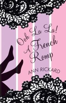 Hardcover Ooh La La!: A French Romp Book