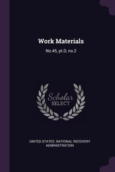 Paperback Work Materials: No.45, pt.D, no.2 Book