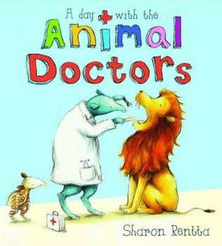 A Day with the Animal Doctors - Book  of the A Day with the Animal...