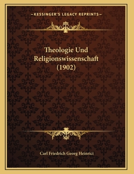 Paperback Theologie Und Religionswissenschaft (1902) [German] Book