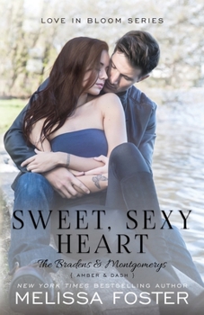 Sweet, Sexy Heart - Book #32 of the Bradens